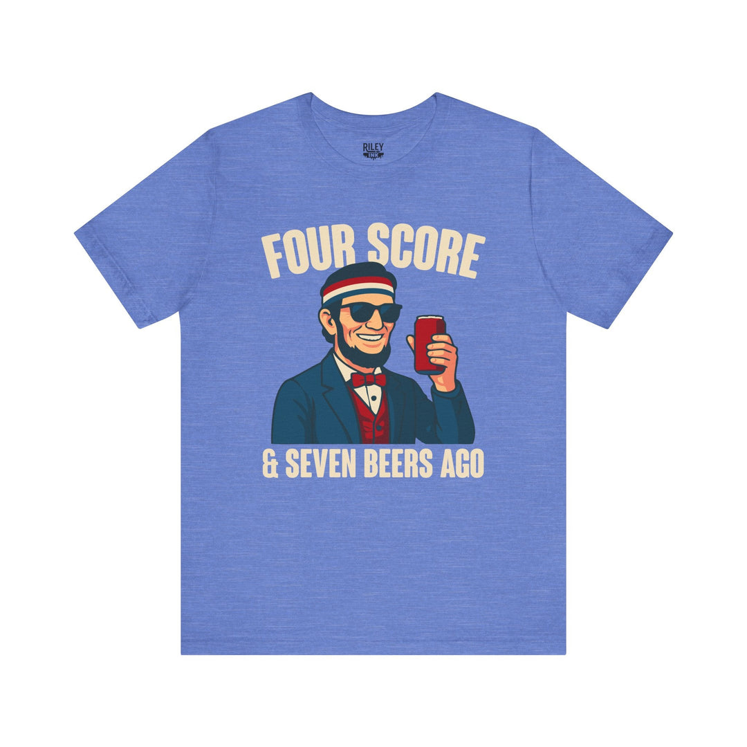 Four Score and Seven Beers Ago - Riley Ink