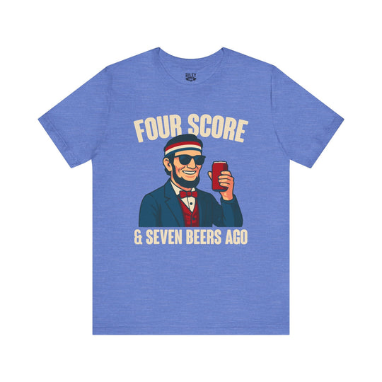 Four Score and Seven Beers Ago - Riley Ink