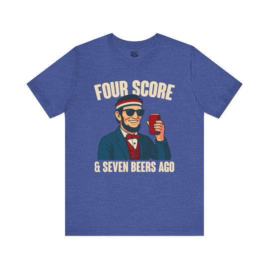 Four Score and Seven Beers Ago - Riley Ink