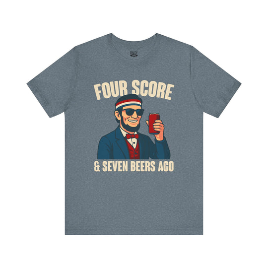 Four Score and Seven Beers Ago - Riley Ink