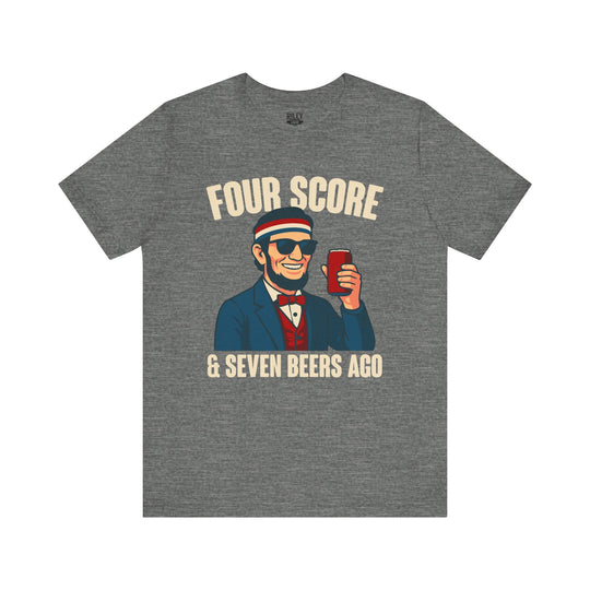 Four Score and Seven Beers Ago - Riley Ink