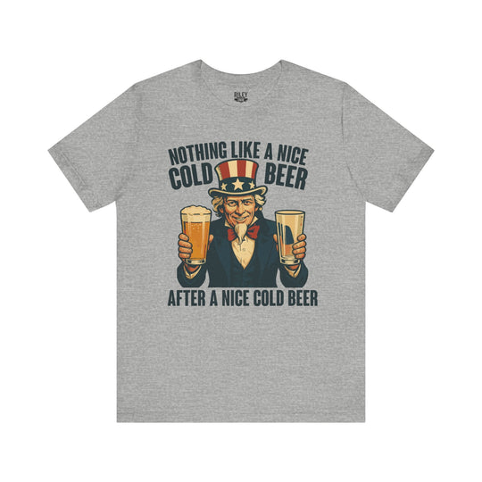 Nice Cold Beer - Riley Ink