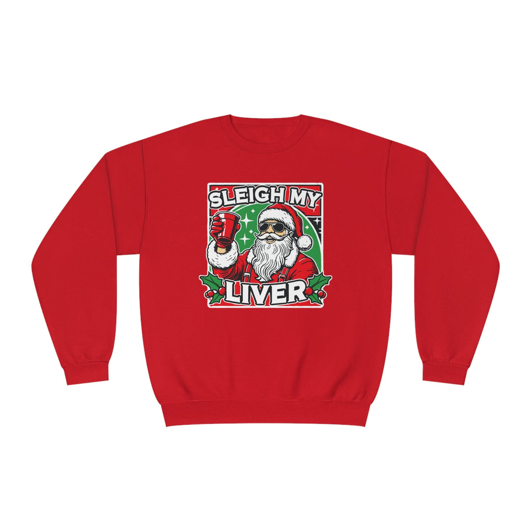 Sleigh My Liver - Riley Ink