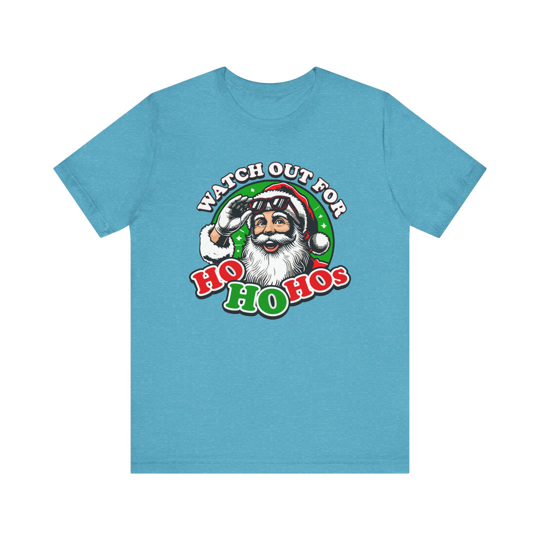 Watch Out For Ho Ho Hos