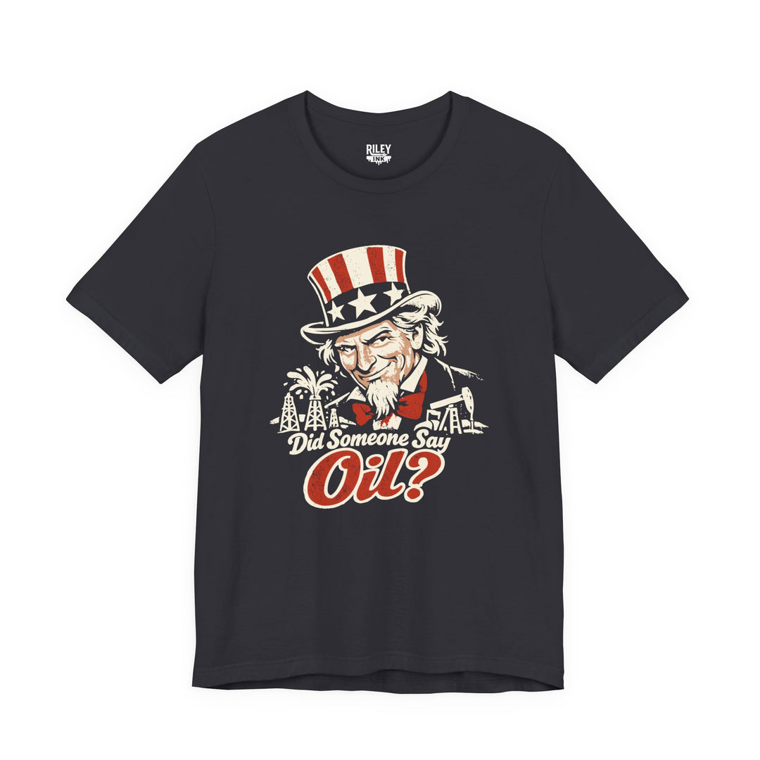 Did Someone Say Oil Tee in color variant 2