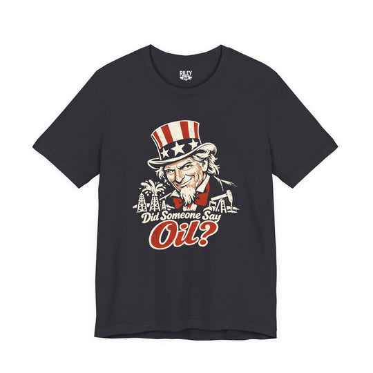 Did Someone Say Oil Tee in color variant 2