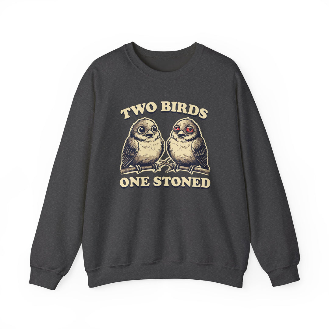 Two Birds One Stoned Crewneck