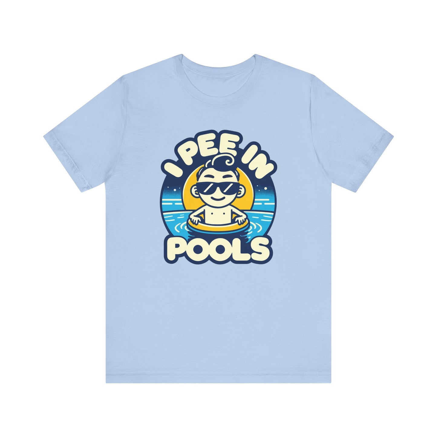 I Pee In Pools - Funny Summer T-Shirt - Humorous Pool Graphic Tee - Playful Swimwear Shirt - Perfect Gift for Pool Lovers - Summer Fun Style