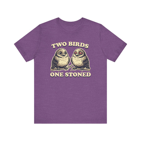 Two Birds One Stoned