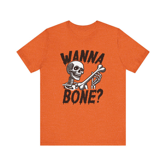 Wanna Bone?