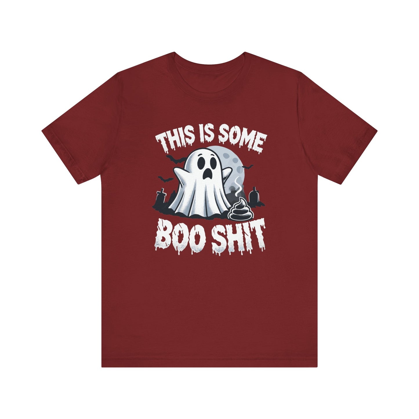 This is Some Boo Shit Funny Halloween T-Shirt - Ghost with Poop Design - Spooky Humor Shirt - October Costume Top - Bathroom Humor