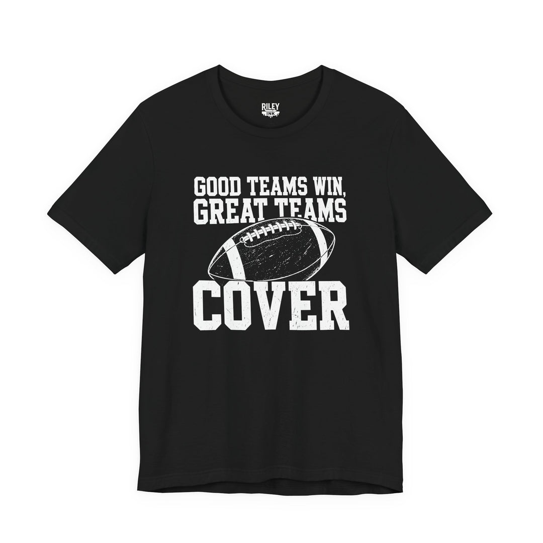 Good Teams Win Great Teams Cover Tee in color variant 1