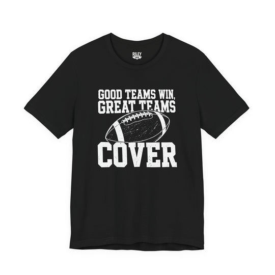 Good Teams Win Great Teams Cover Tee in color variant 1