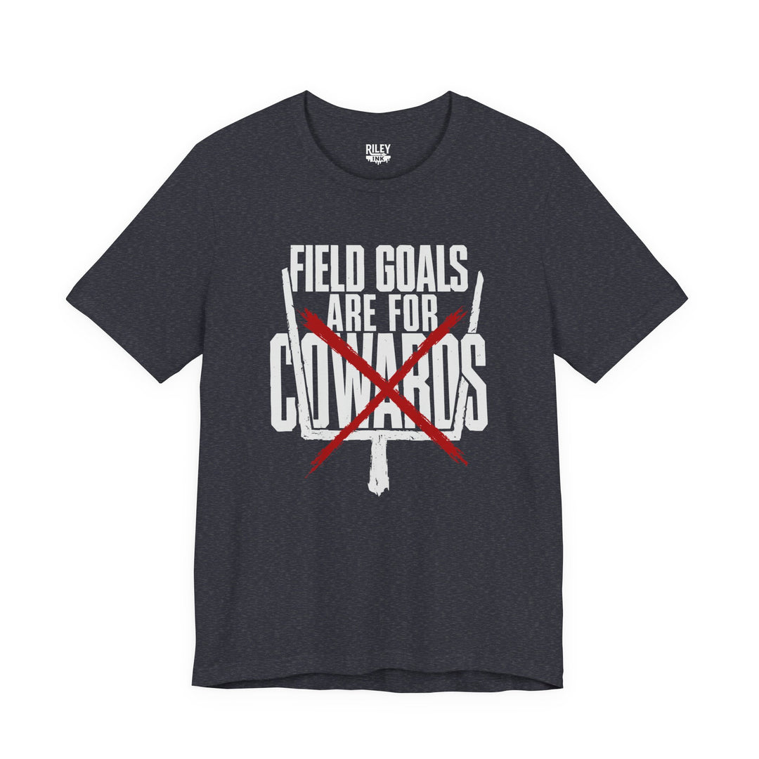 Field Goals are for Cowards Tee in red