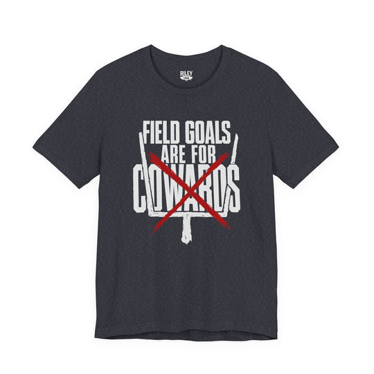 Field Goals are for Cowards Tee in red