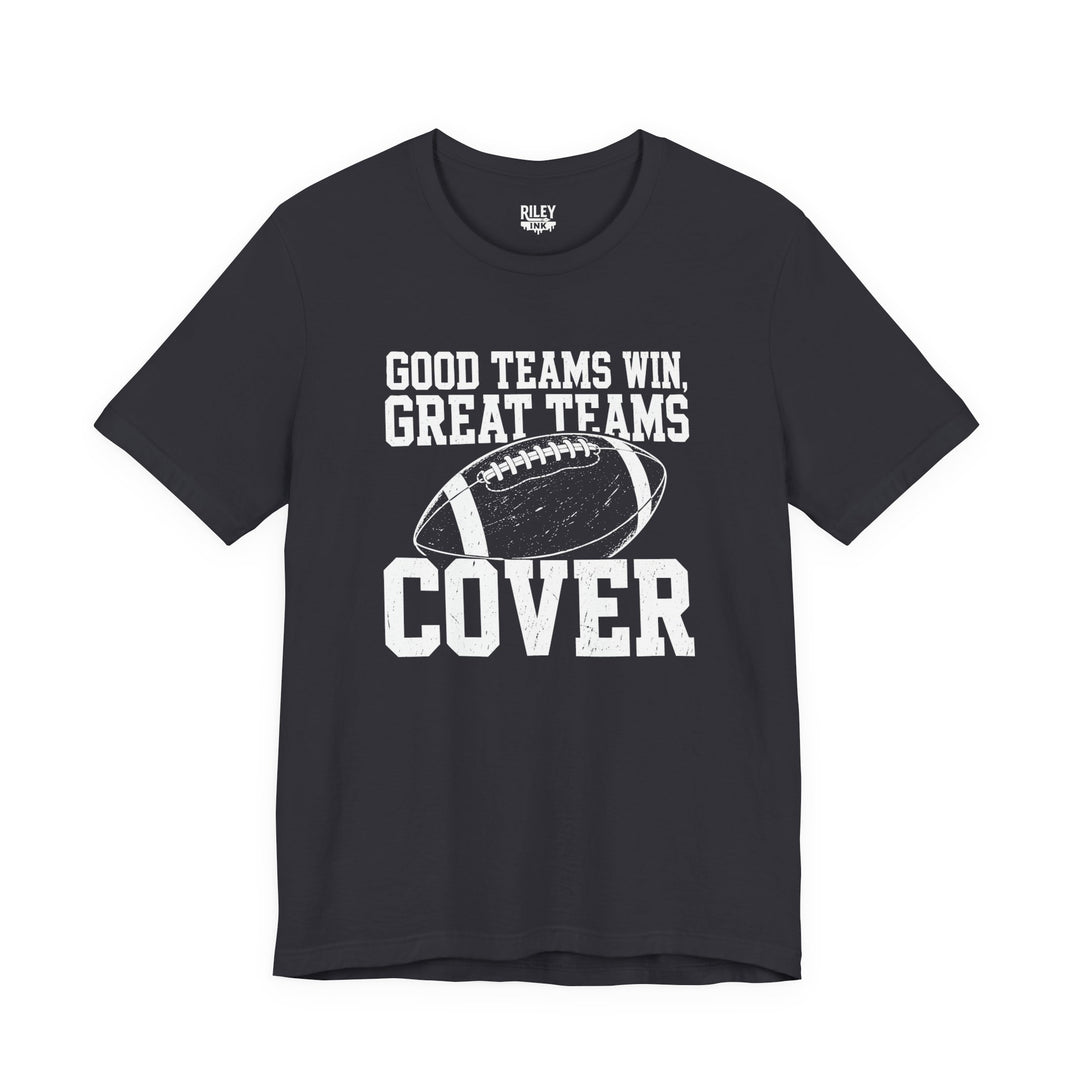 Good Teams Win Great Teams Cover Tee in color variant 3