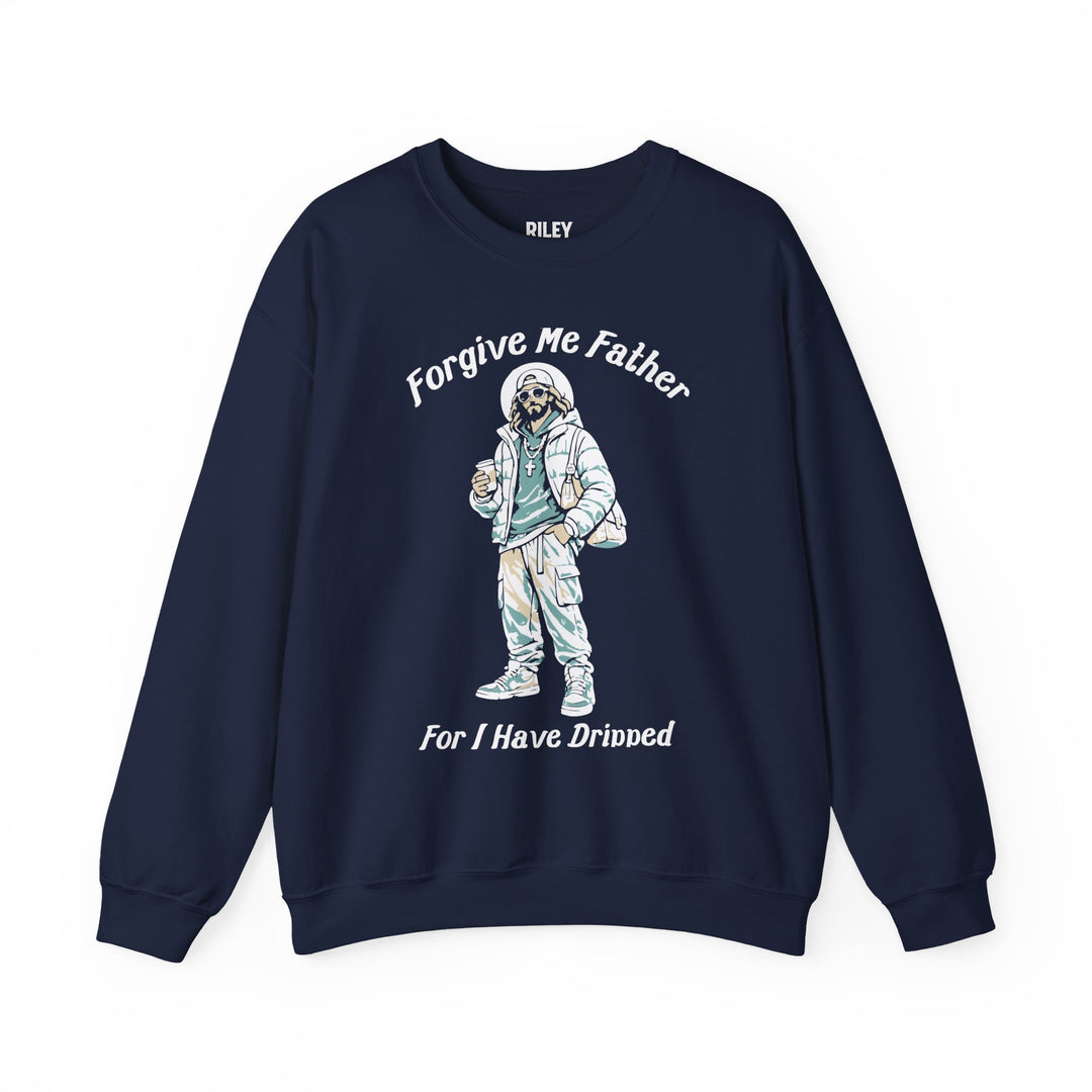 Forgive Me Father for I Have Dripped Crewneck in navy