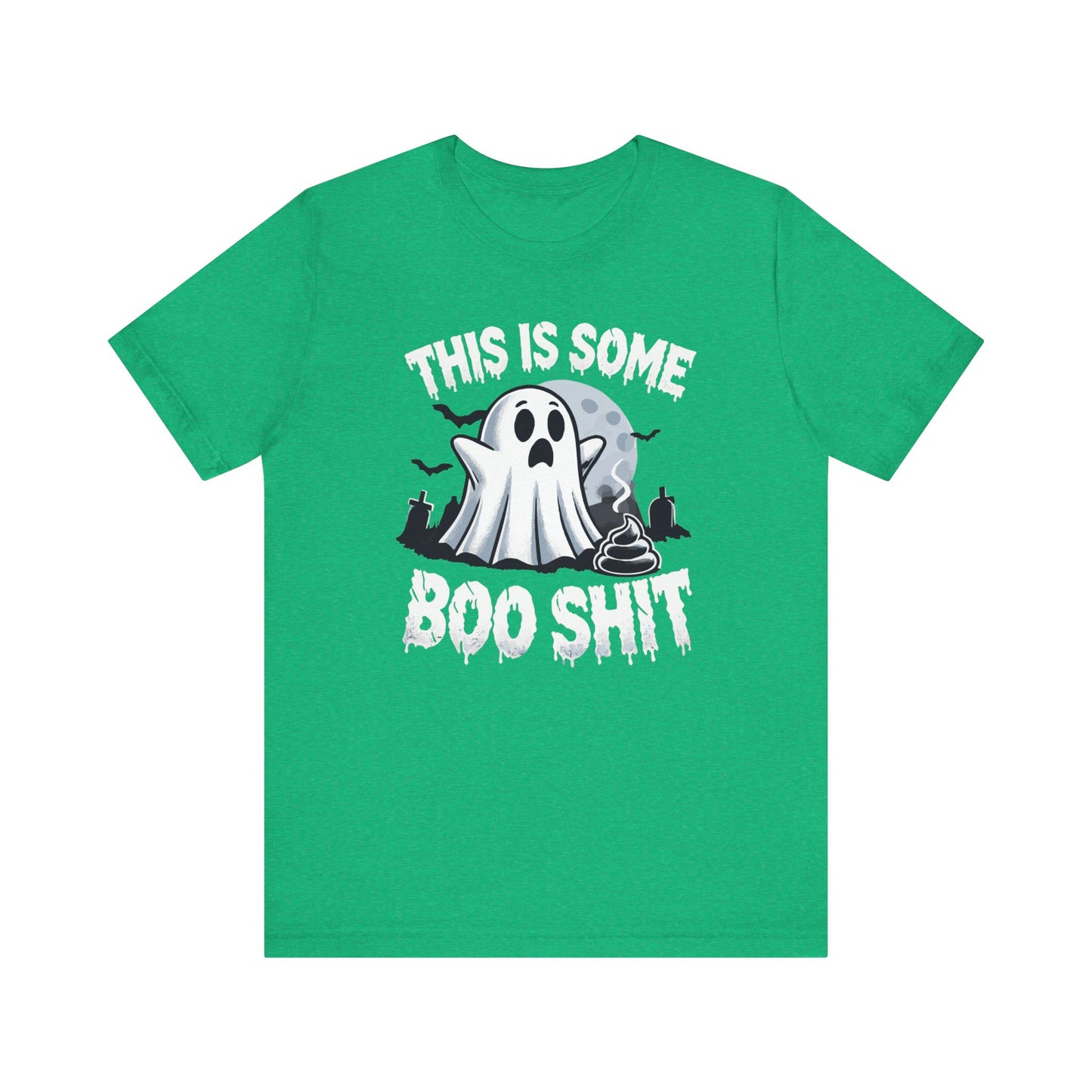 This is Some Boo Shit Funny Halloween T-Shirt - Ghost with Poop Design - Spooky Humor Shirt - October Costume Top - Bathroom Humor