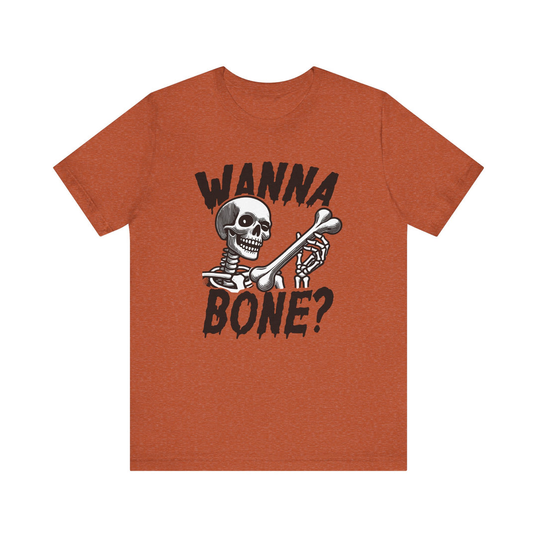 Wanna Bone?