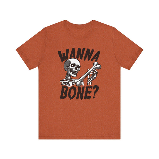 Wanna Bone?