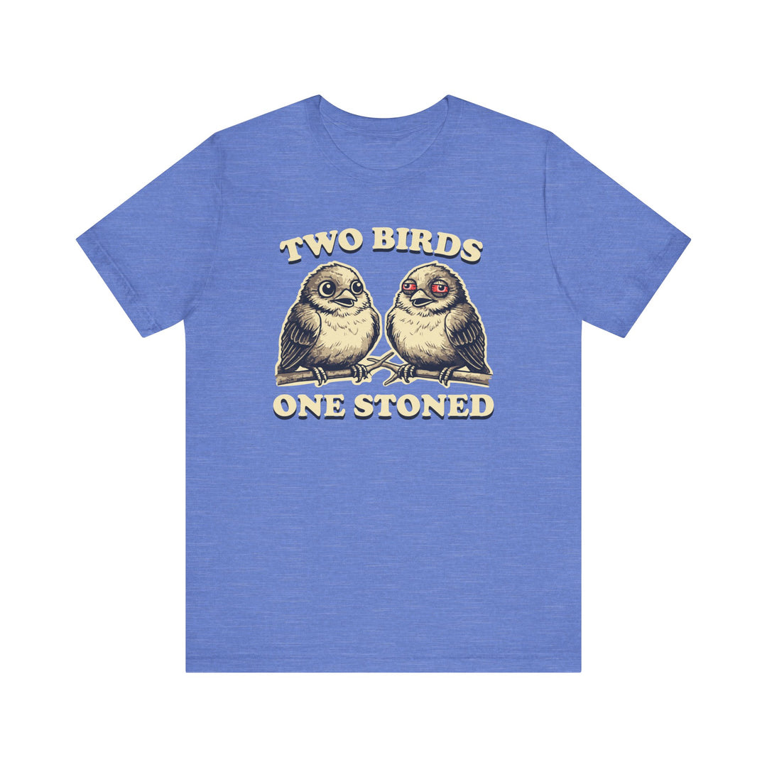 Two Birds One Stoned