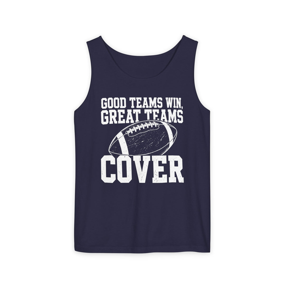 Good Teams Win Great Teams Cover Tank color variant