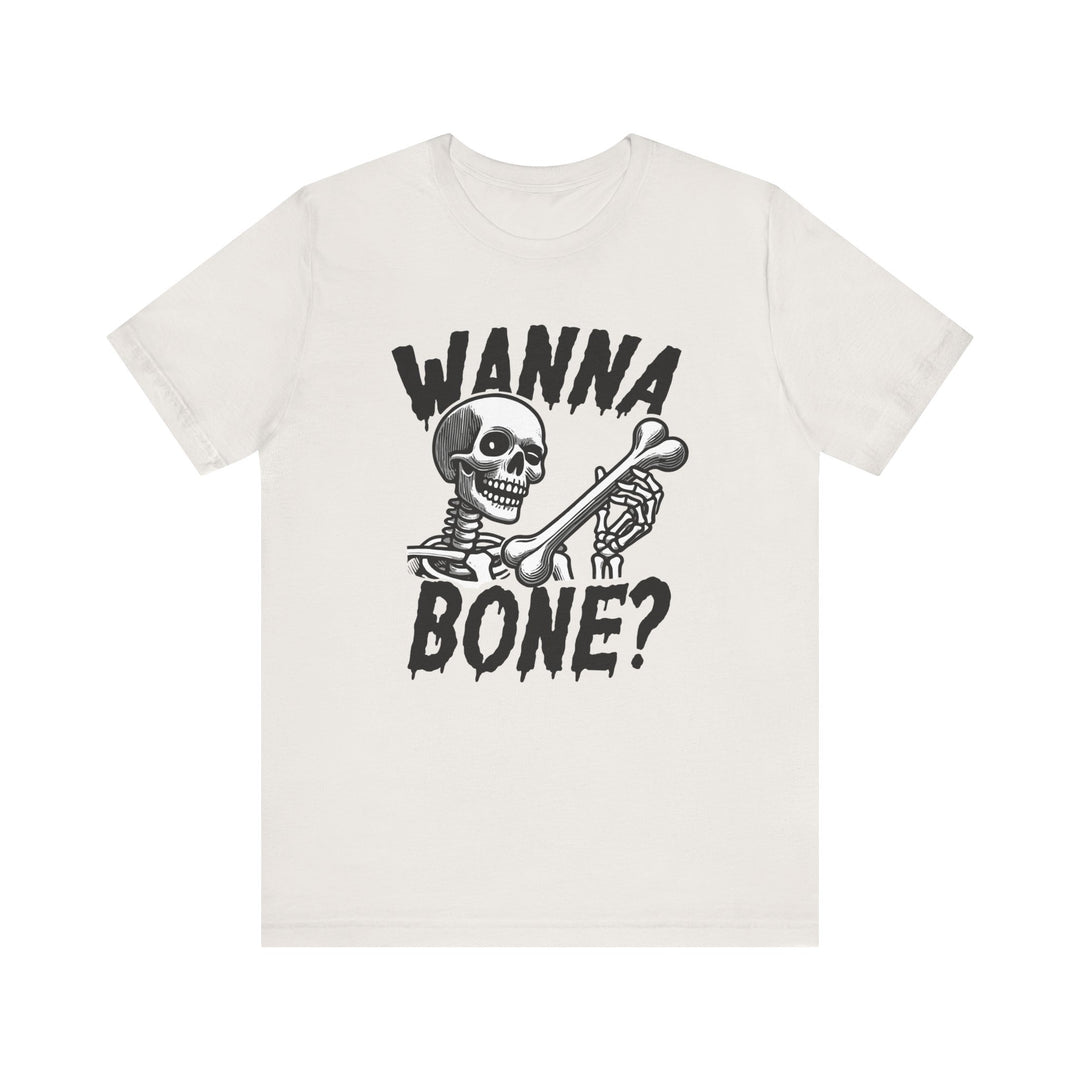 Wanna Bone?