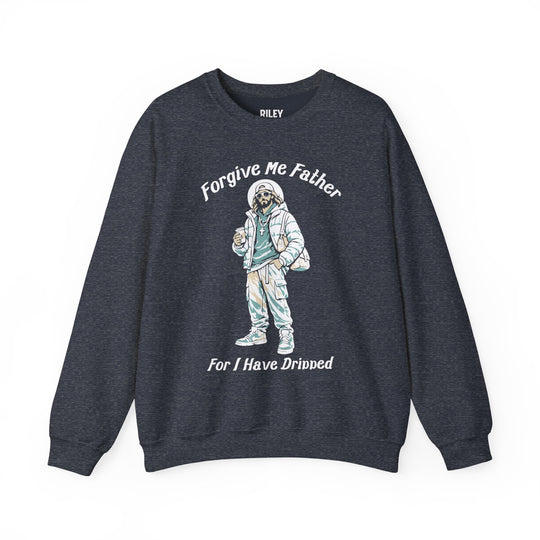 Forgive Me Father for I Have Dripped Crewneck in black
