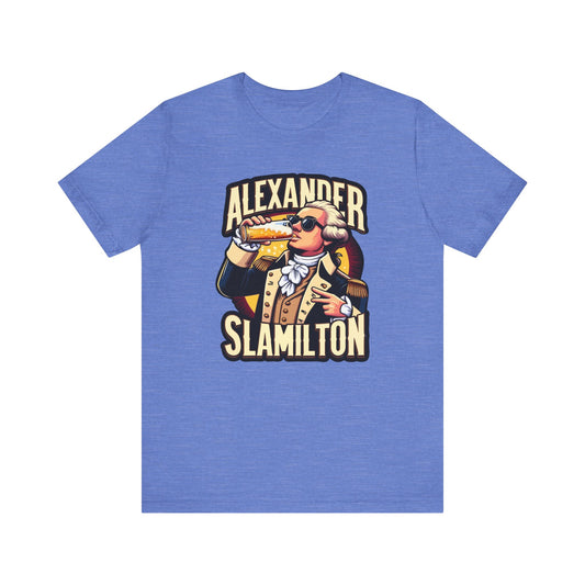 Alexander Slamilton - Funny 4th of July T-Shirt - Patriotic Drinking Tee - American Graphic - Humorous Hamilton Shirt - Independence Day