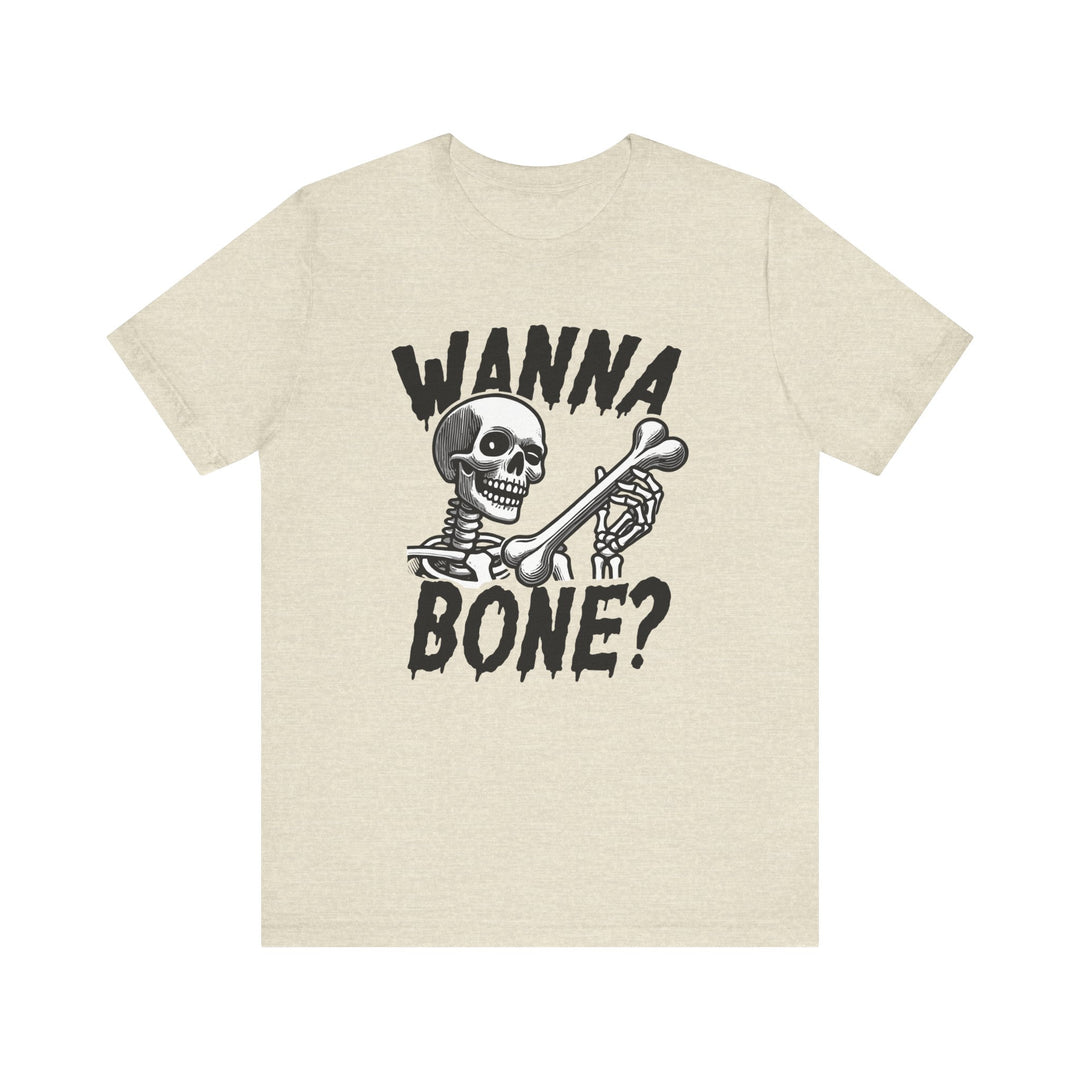 Wanna Bone?