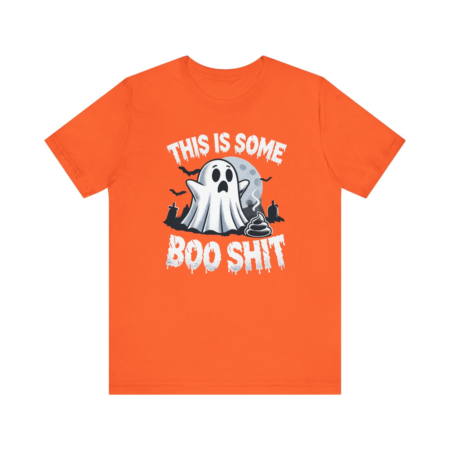 This is Some Boo Shit Funny Halloween T-Shirt - Ghost with Poop Design - Spooky Humor Shirt - October Costume Top - Bathroom Humor