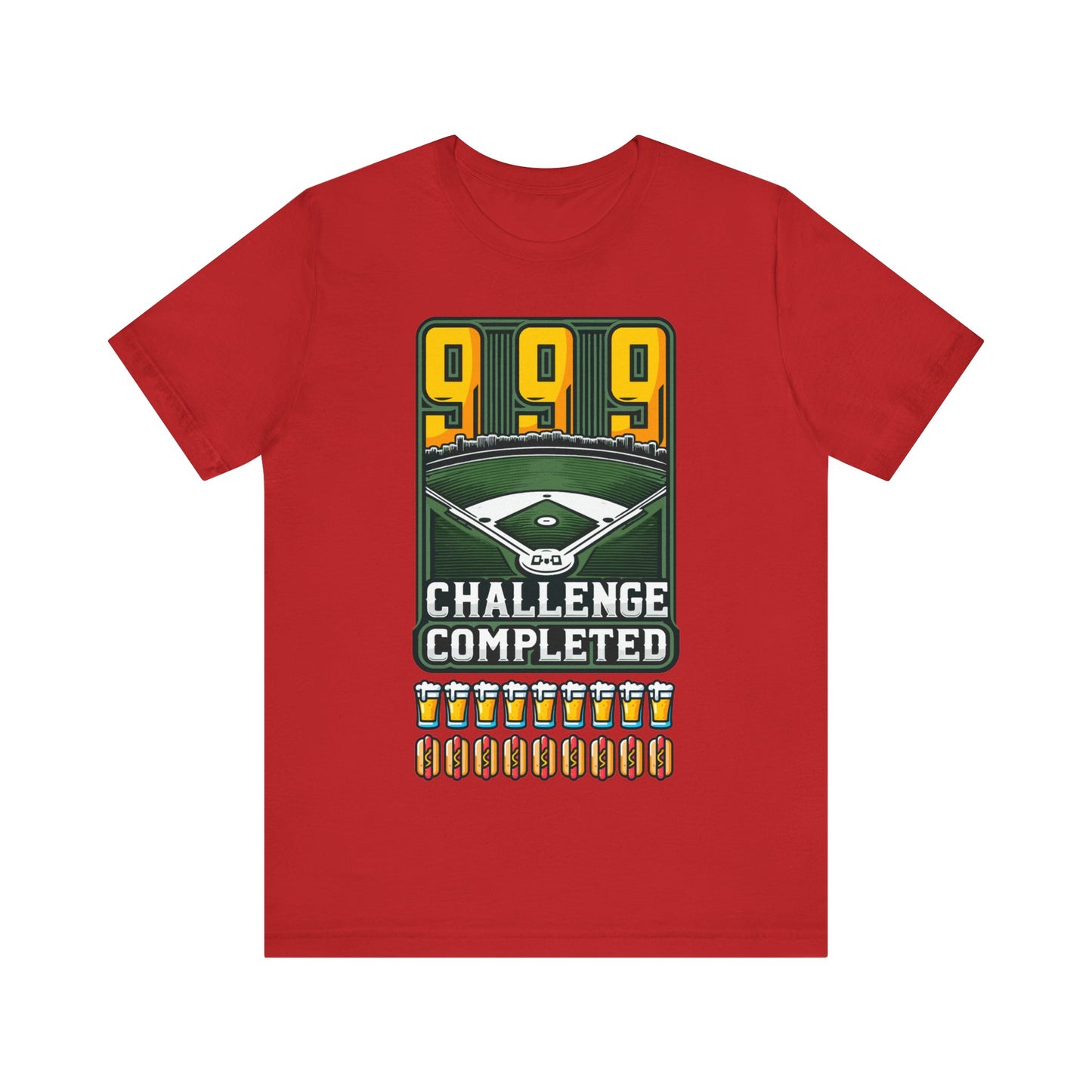 999 Challenge Completed Funny Graphic Tee - Nine Beers, Nine Hotdogs Over Nine Innings - Funny Baseball T-Shirt Stadium Feat