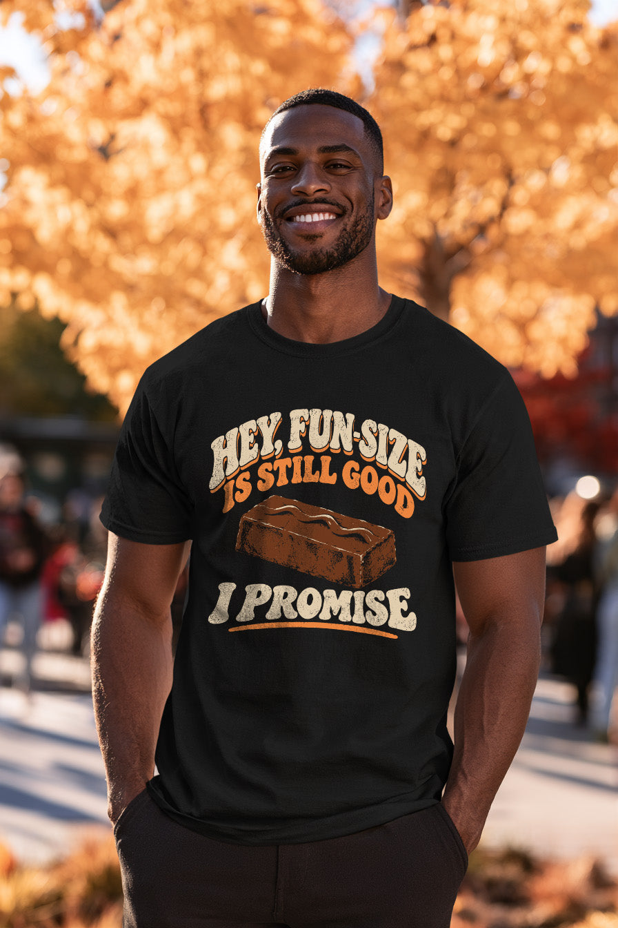 Lifestyle mockup of Fun Size is Still Good I Promise Tee worn by model