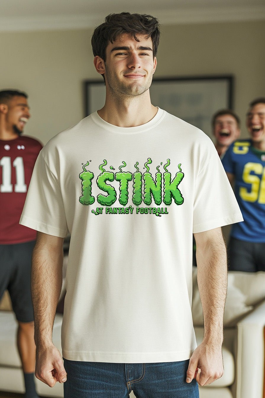 I Stink at Fantasy Football - Riley Ink