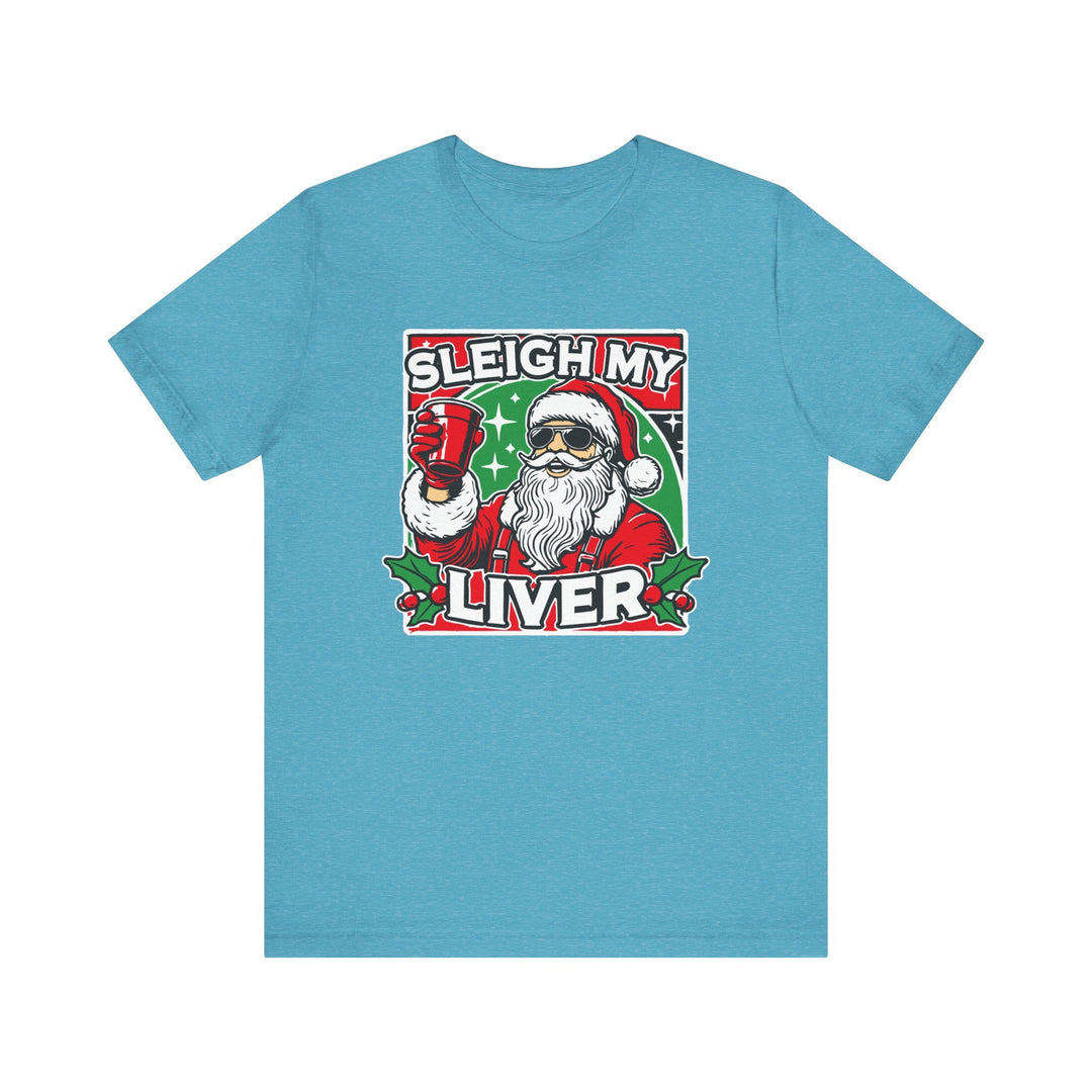 Sleigh My Liver - Riley Ink