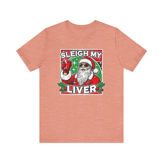 Sleigh My Liver - Riley Ink