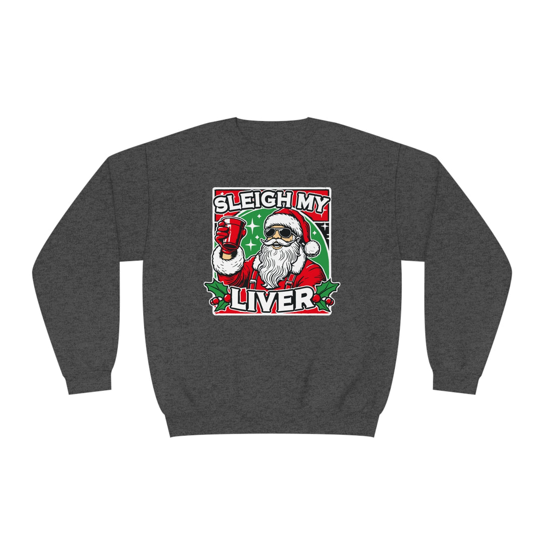 Sleigh My Liver - Riley Ink