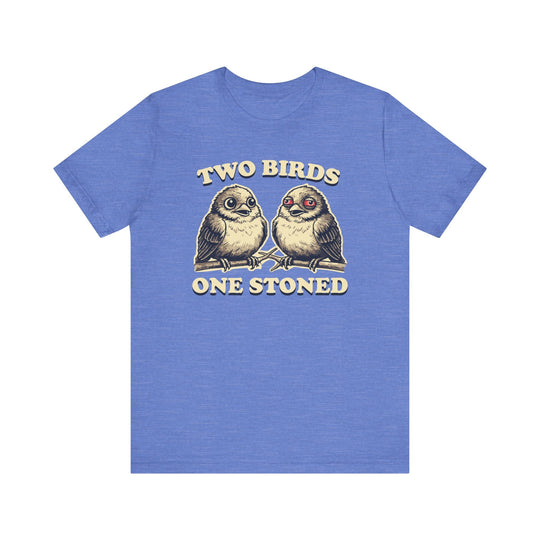 Two Birds One Stoned - Riley Ink