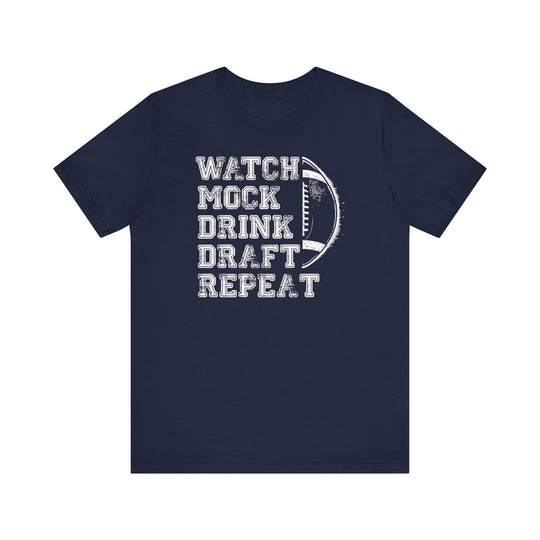 Watch, Mock, Drink, Draft, Repeat - Riley Ink